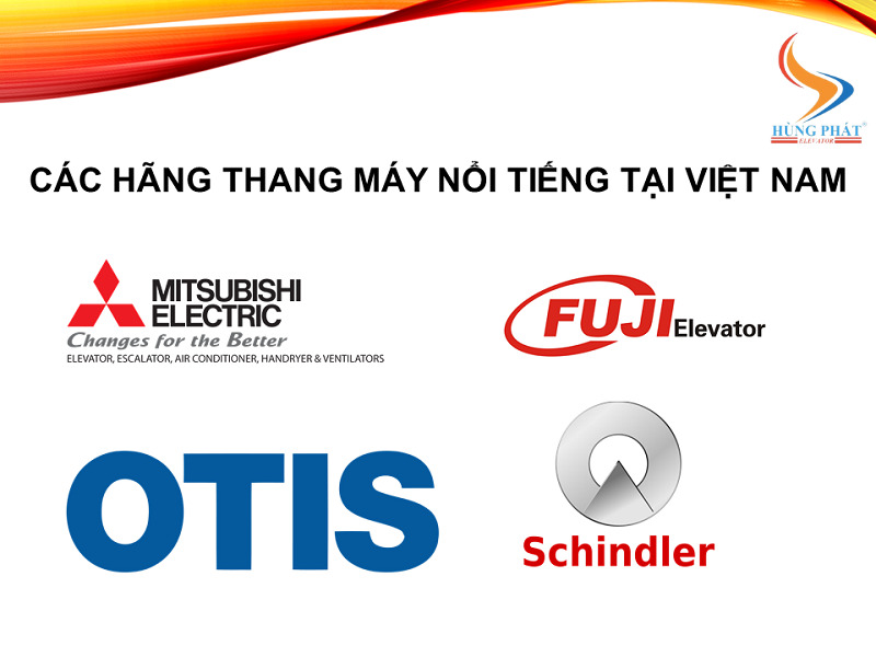 Các hãng thang máy nổi tiếng tại Việt Nam